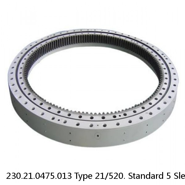 230.21.0475.013 Type 21/520. Standard 5 Slewing Ring Bearings