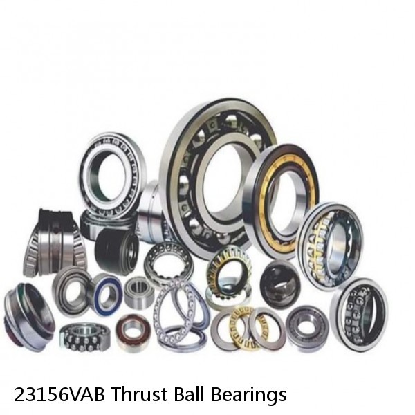 23156VAB Thrust Ball Bearings