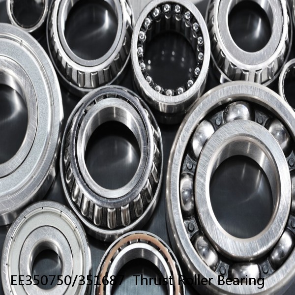 EE350750/351687  Thrust Roller Bearing