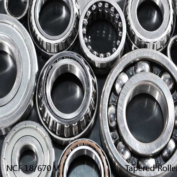 NCF 18/670 V                            Tapered Roller Bearings