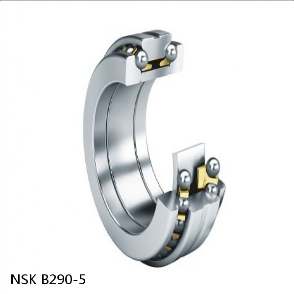 B290-5 NSK Angular contact ball bearing